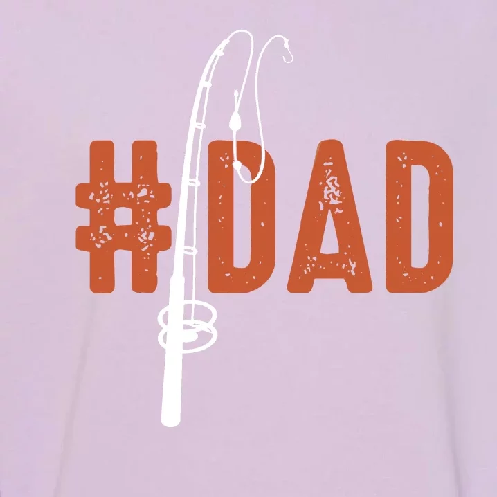 Number One Dad Funny Trendy Fishing Rod Gift Garment-Dyed Sweatshirt