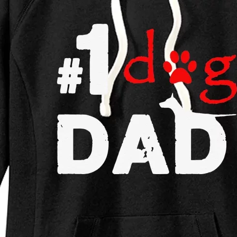 Number One Dog Dad Funny Fathers Day Women's Fleece Hoodie