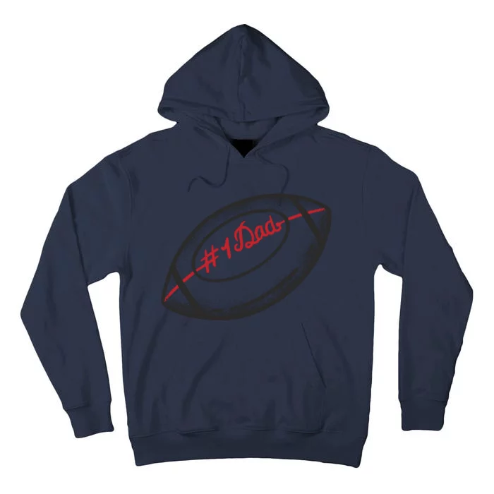 Number One Dad Football Gift Tall Hoodie