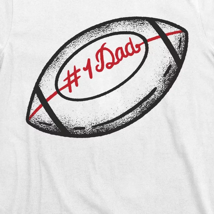 Number One Dad Football Gift T-Shirt