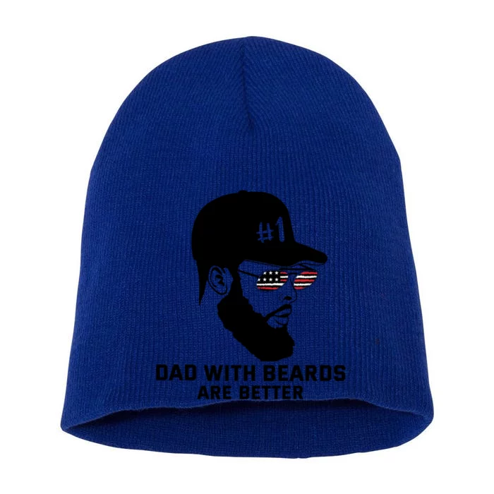 Number One Dad With Beard Are Better American Glasses Flag Gift Short Acrylic Beanie