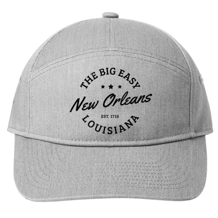 New Orleans Est. 1718 The Big Easy Louisiana Souvenir Gift 7-Panel Snapback Hat