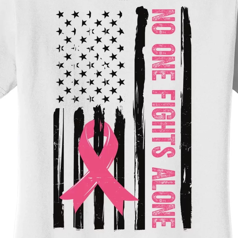 No One Fights Alone Breast Cancer Usa Ribbon Women's T-Shirt