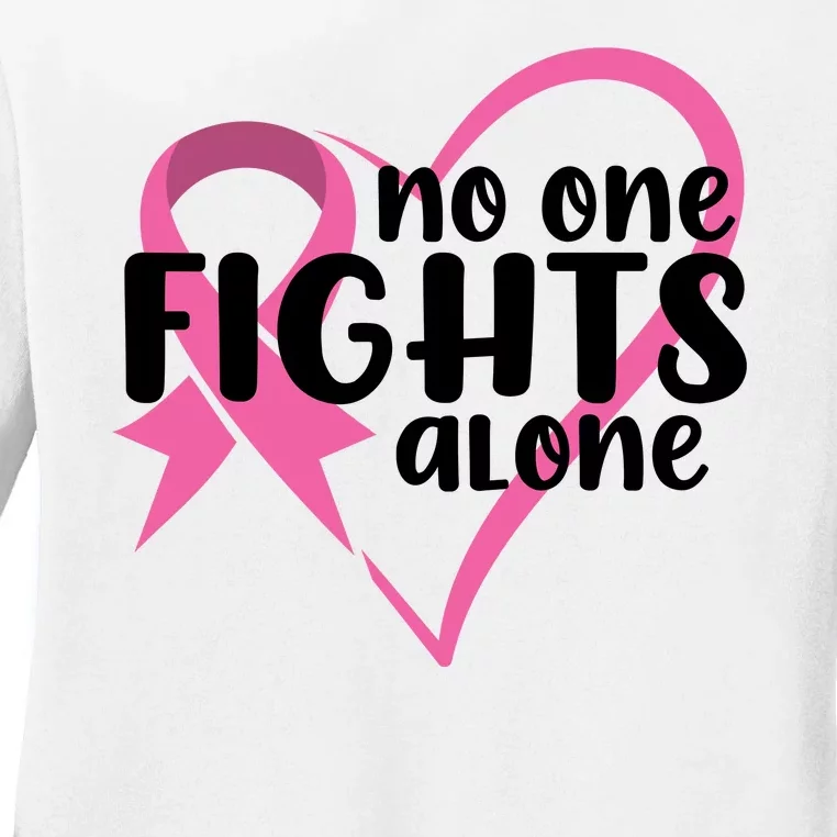 No One Fights Alone Breast Cancer Heart Ladies Long Sleeve Shirt