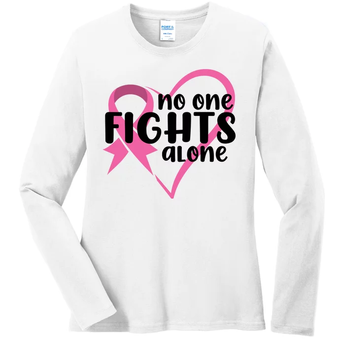 No One Fights Alone Breast Cancer Heart Ladies Long Sleeve Shirt