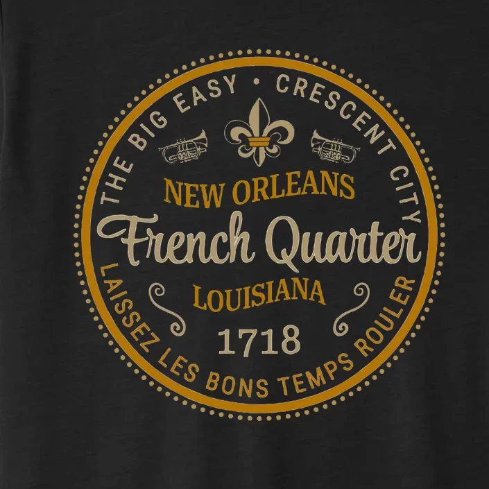 New Orleans French Quarter Laissez Les Bons Temps Roulier ChromaSoft Performance T-Shirt