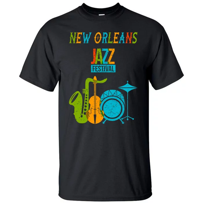 New Orleans Festival Of Jazz Music Gift Louisiana Jazz Tall T-Shirt