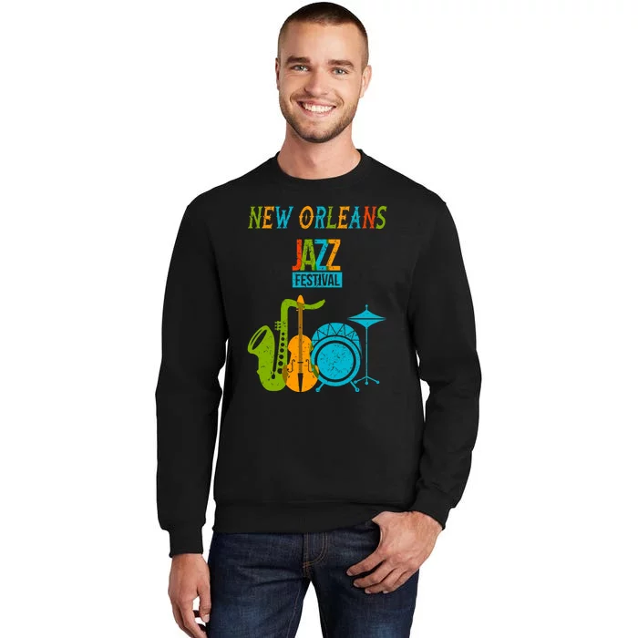 New Orleans Festival Of Jazz Music Gift Louisiana Jazz Tall Sweatshirt