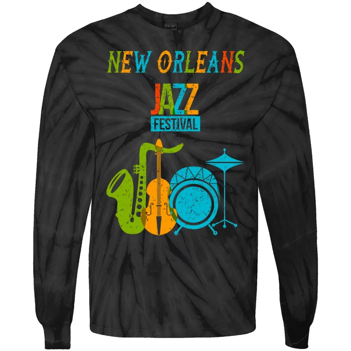 New Orleans Festival Of Jazz Music Gift Louisiana Jazz Tie-Dye Long Sleeve Shirt