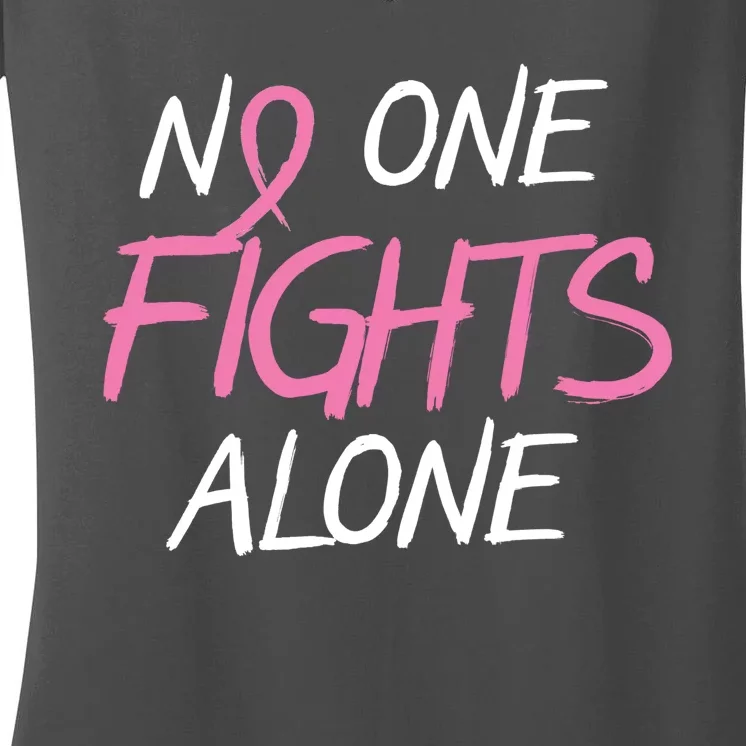 No One Fights Alone Breast Cancer Women's V-Neck T-Shirt