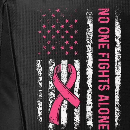 No One Fights Breast Cancer Alone American Flag P.Ink Ribbon Gift City Backpack