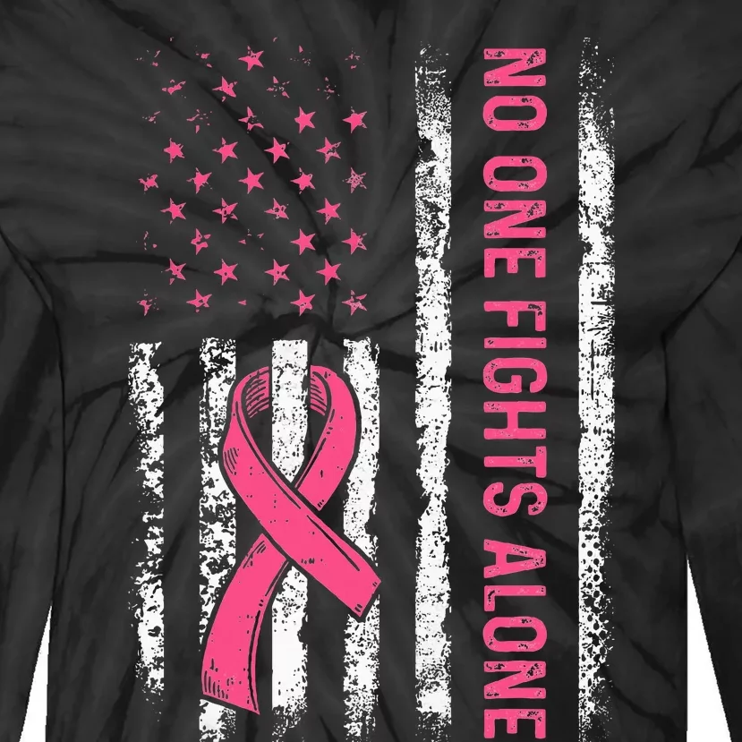 No One Fights Breast Cancer Alone American Flag Tie-Dye Long Sleeve Shirt