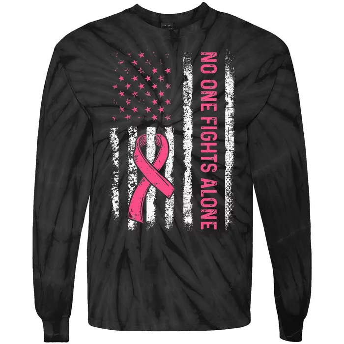 No One Fights Breast Cancer Alone American Flag Tie-Dye Long Sleeve Shirt