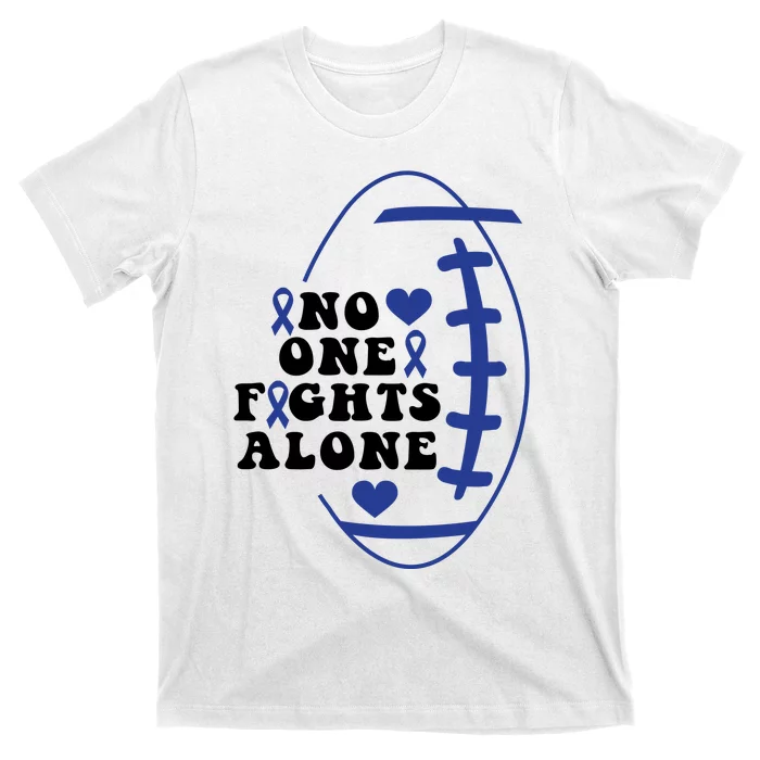 No One Fights Alone Colon Cancer Family T-Shirt