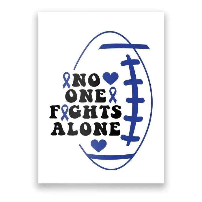 No One Fights Alone Colon Cancer Family Poster