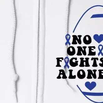 No One Fights Alone Colon Cancer Family Full Zip Hoodie