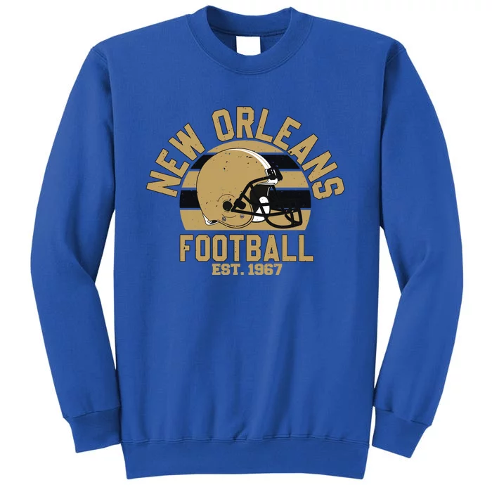 New Orleans Football Est 1967 Team Supporter Tall Sweatshirt