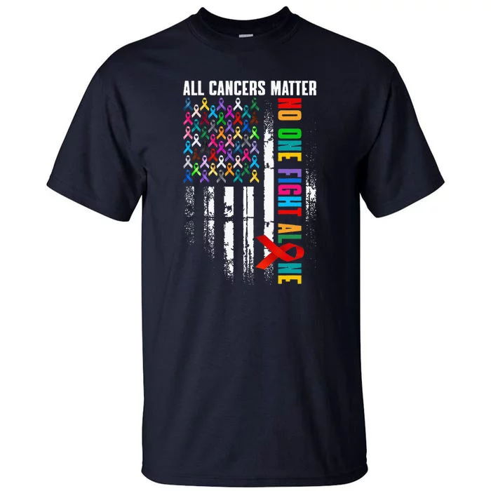 No One Fight Alone American Flag World Cancer Day Tall T-Shirt