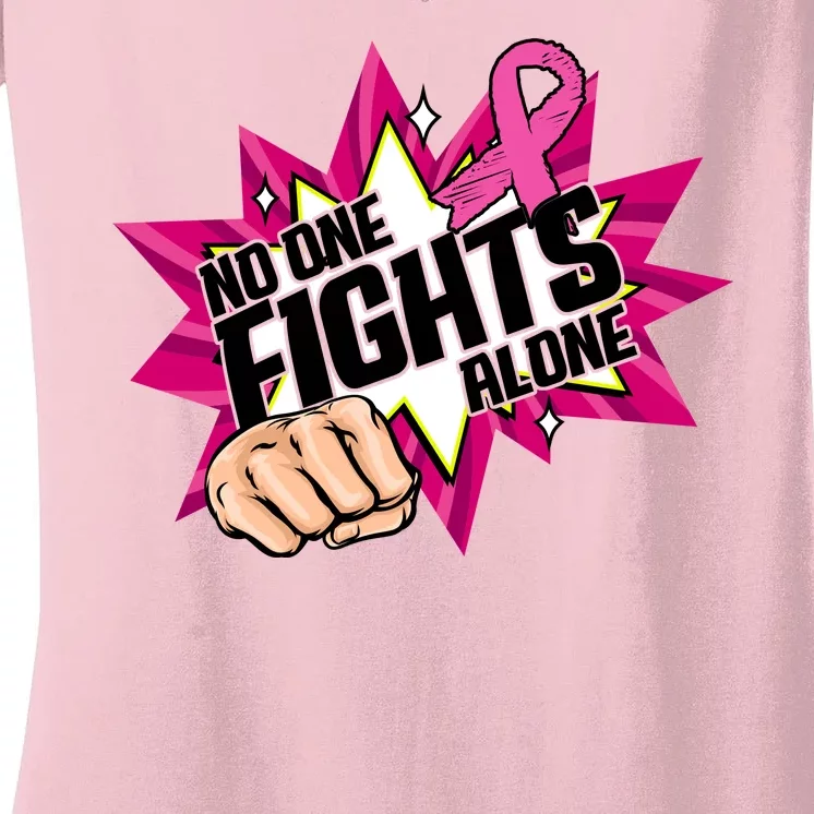 No One Fights Alone Breast Cancer Awareness Women's V-Neck T-Shirt