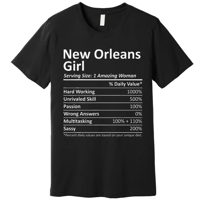 New Orleans Girl La Louisiana Funny City Home Roots Usa Gift Premium T-Shirt