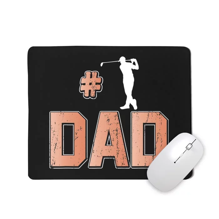 Number One Golf Dad Gift For Dad Father's Day Mousepad