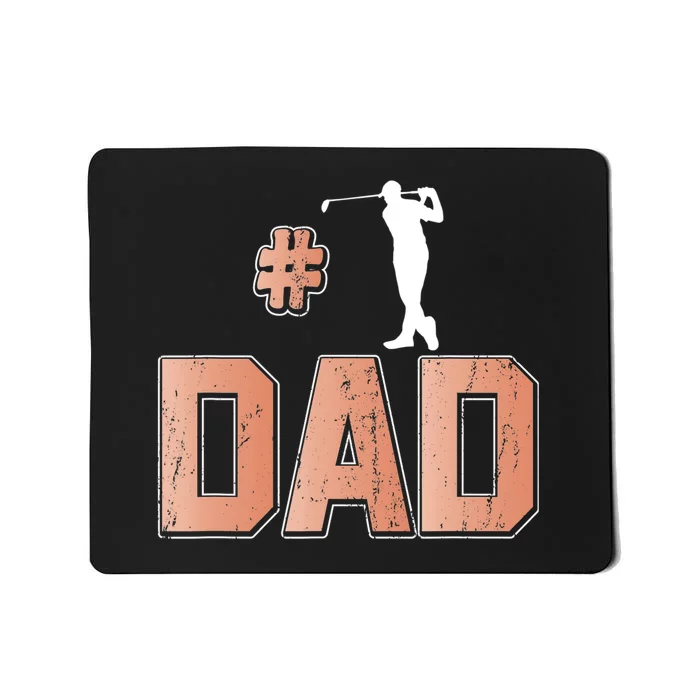 Number One Golf Dad Gift For Dad Father's Day Mousepad