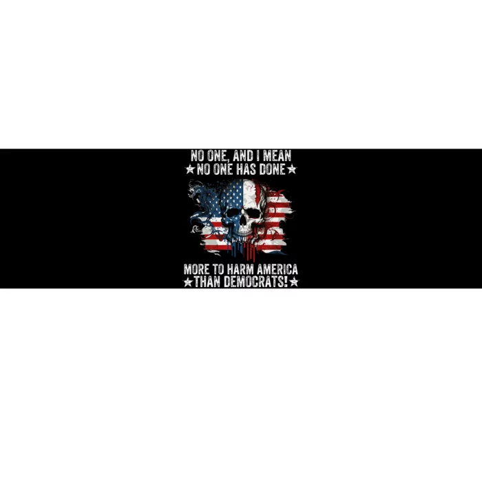 No One Has Done More To Harm America American Flag Skull Bumper Sticker