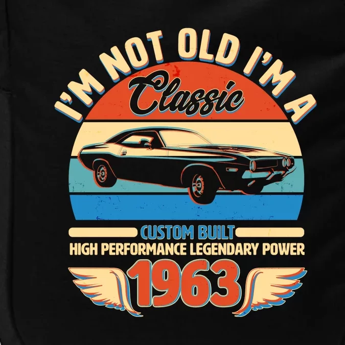 Not Old I'm A Classic 1963 Car Lovers 60th Birthday Impact Tech Backpack