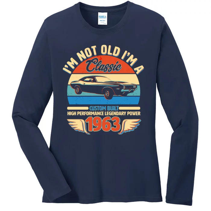 Not Old I'm A Classic 1963 Car Lovers 60th Birthday Ladies Long Sleeve Shirt