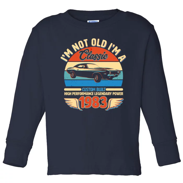 Not Old I'm A Classic 1983 Car Lovers 40th Birthday Toddler Long Sleeve Shirt