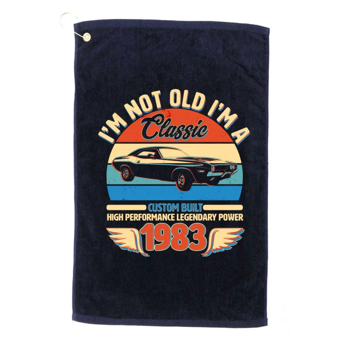 Not Old I'm A Classic 1983 Car Lovers 40th Birthday Platinum Collection Golf Towel