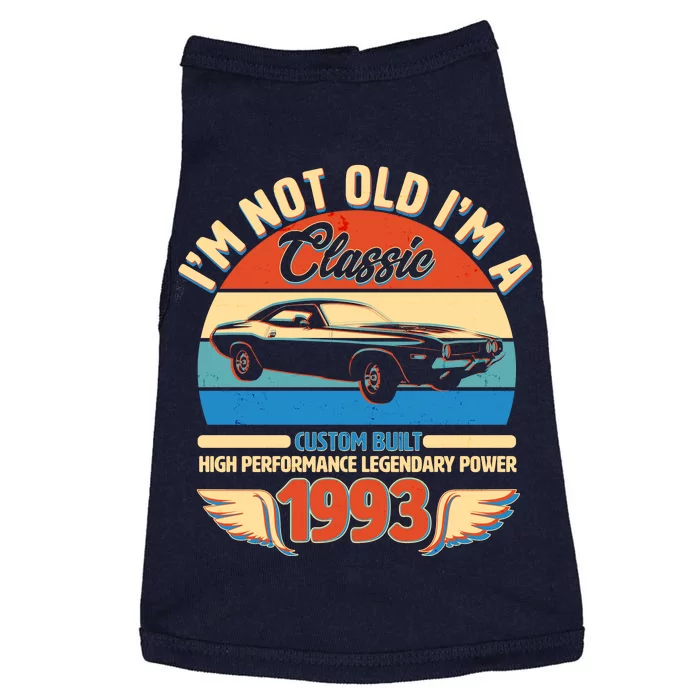 Not Old I'm A Classic 1993 Car Lovers 30th Birthday Doggie Tank