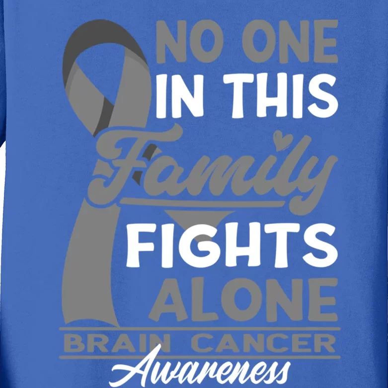 No One In This Family Fights Alone I Brain Cancer Awareness Gift Kids Long Sleeve Shirt