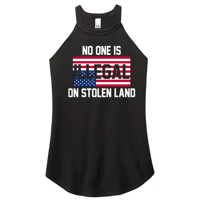 No One Is Illegal On Stolen Land Women’s Perfect Tri Rocker Tank