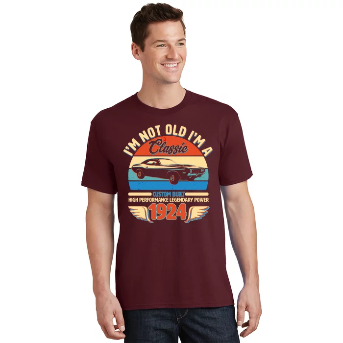 Not Old Im A Classic 1924 Car Lovers 100th Birthday T-Shirt