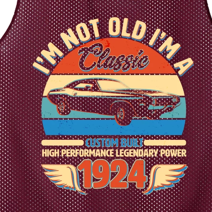 Not Old Im A Classic 1924 Car Lovers 100th Birthday Mesh Reversible Basketball Jersey Tank