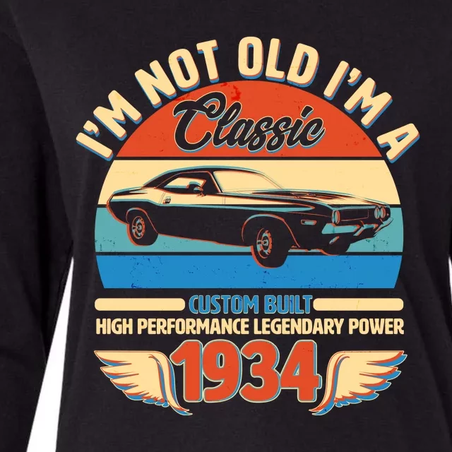 Not Old Im A Classic 1934 Car Lovers 90th Birthday Womens Cotton Relaxed Long Sleeve T-Shirt