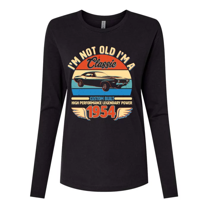 Not Old Im A Classic 1954 Car Lovers 70th Birthday Womens Cotton Relaxed Long Sleeve T-Shirt