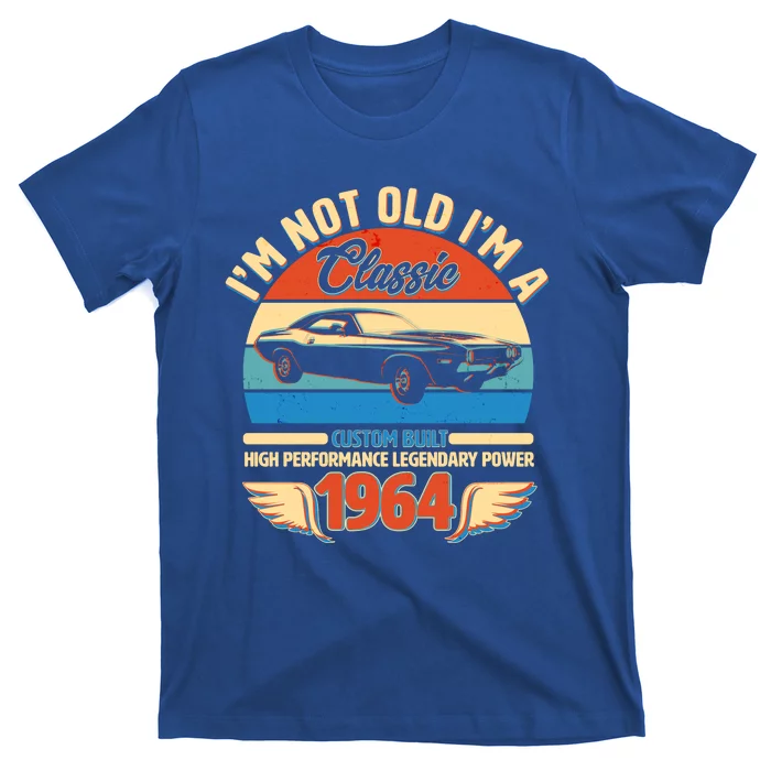 Not Old Im A Classic 1964 Car Lovers 60th Birthday T-Shirt