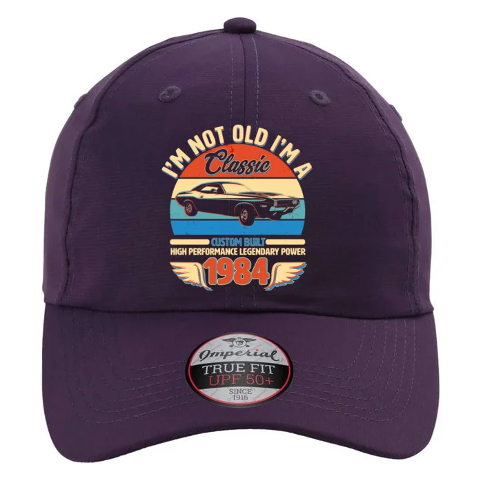 Not Old Im A Classic 1984 Car Lovers 40th Birthday The Original Performance Cap