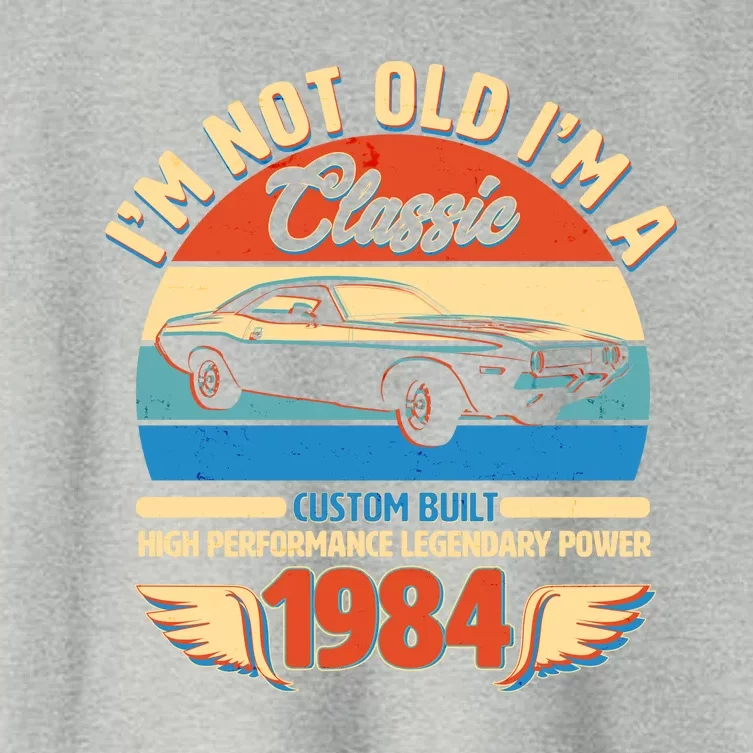 Not Old Im A Classic 1984 Car Lovers 40th Birthday Women's Crop Top Tee