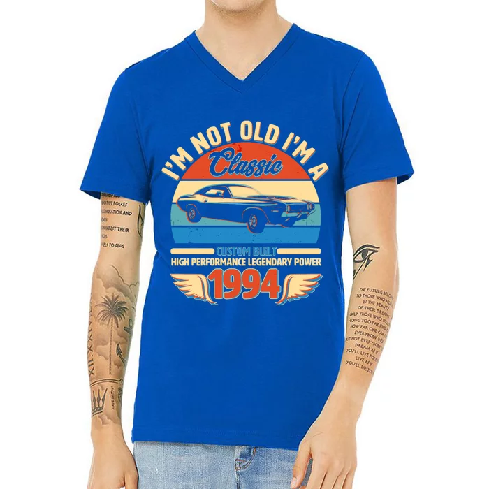 Not Old Im A Classic 1994 Car Lovers 30th Birthday V-Neck T-Shirt