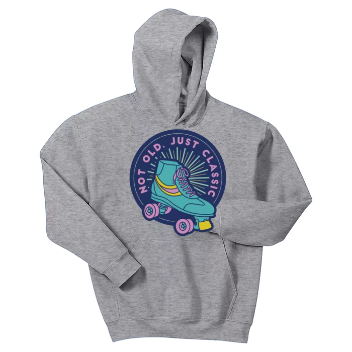 Not Old Just Classic Rollerskate Kids Hoodie