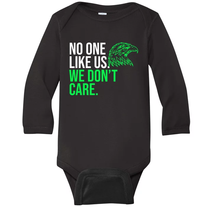 No One Likes Us We DonT Care Football Fan Baby Long Sleeve Bodysuit