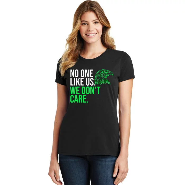 No One Likes Us We DonT Care Football Fan Women's T-Shirt