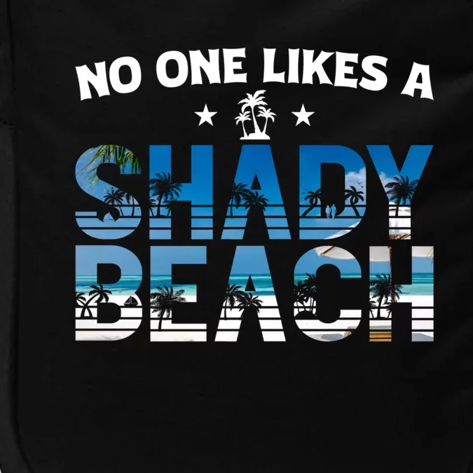 No One Like A Shady Beach Summer Vibes Vacay Mode Tie Dye Gift Impact Tech Backpack