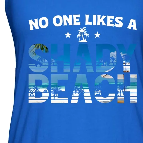 No One Like A Shady Beach Summer Vibes Vacay Mode Tie Dye Gift Ladies Essential Flowy Tank