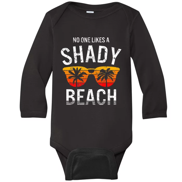 No One Like A Shady Beach Vacay Mode Traveling Surfing Women Baby Long Sleeve Bodysuit