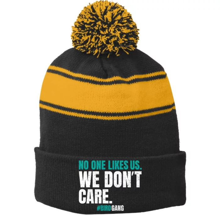 No One Likes Us We Don't Care Philly Philadelphia Football Stripe Pom Pom Beanie