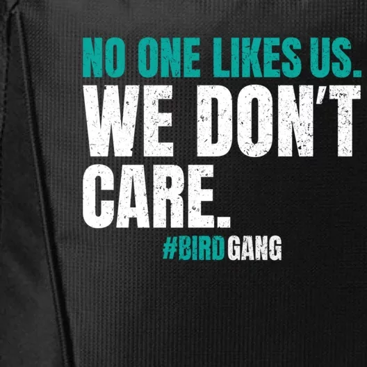 No One Likes Us We Don't Care Philly Philadelphia Football City Backpack